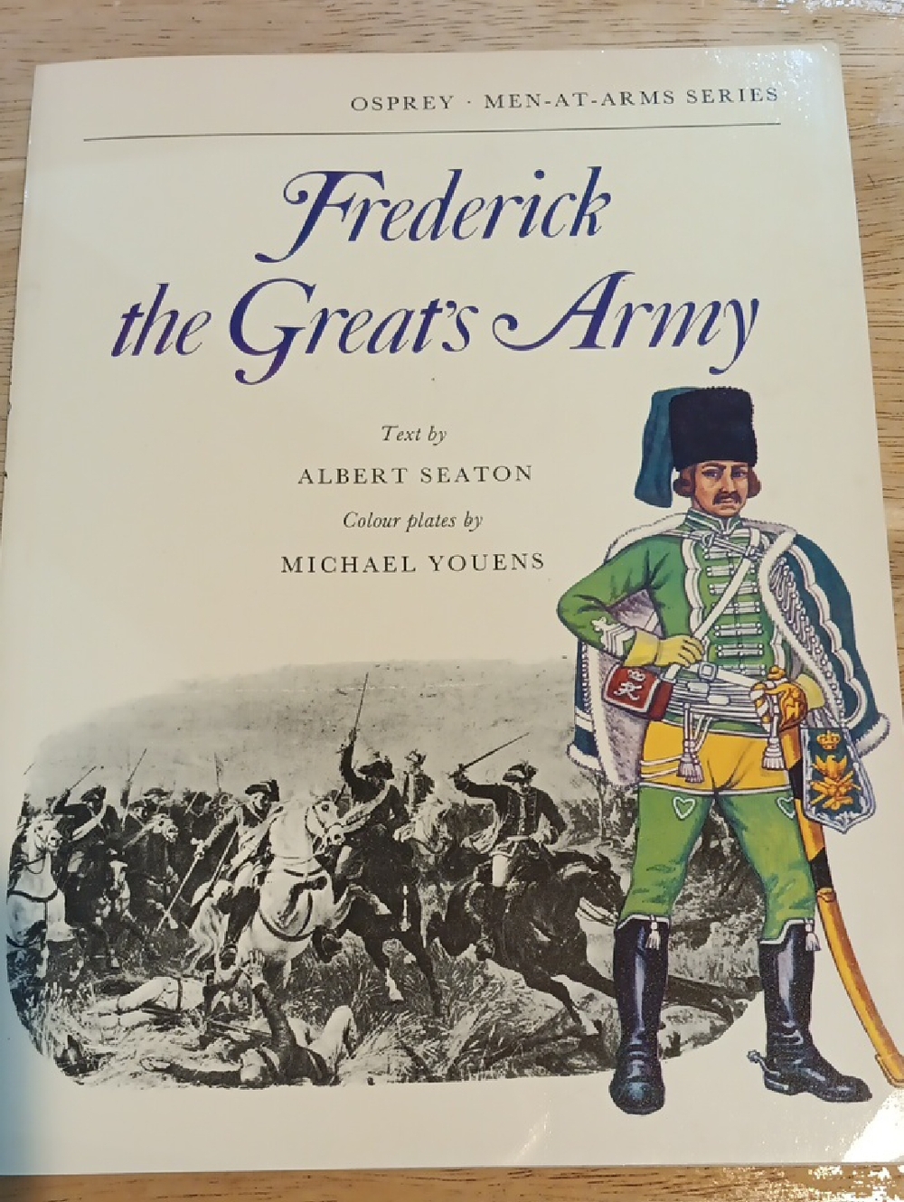2/$10 Frederick the Great's Army By Albert Seaton
